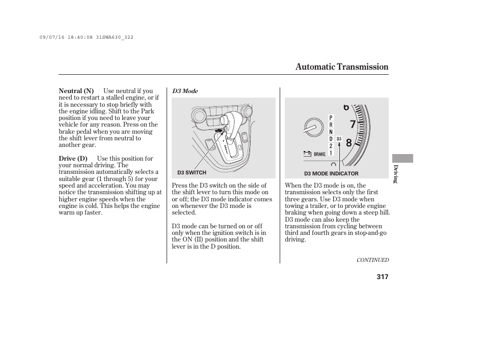 Automatic transmission | HONDA 2010 CR-V User Manual | Page 323 / 446