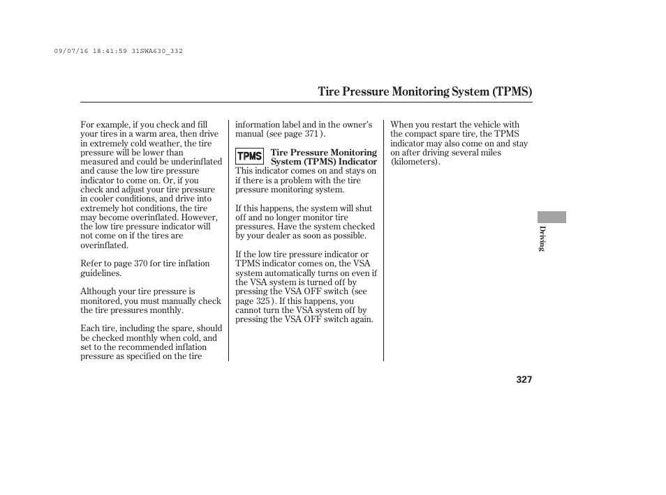 Tire pressure monitoring system (tpms) | HONDA 2010 CR-V User Manual | Page 333 / 446