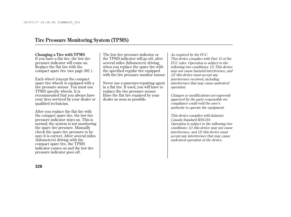 Tire pressure monitoring system (tpms) | HONDA 2010 CR-V User Manual | Page 334 / 446