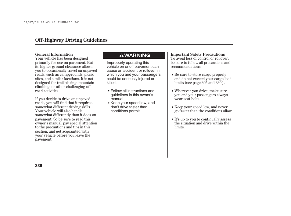 Off-highway driving guidelines | HONDA 2010 CR-V User Manual | Page 342 / 446