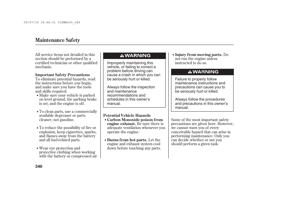 Maintenance safety | HONDA 2010 CR-V User Manual | Page 346 / 446