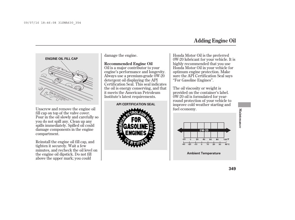 Adding engine oil | HONDA 2010 CR-V User Manual | Page 355 / 446