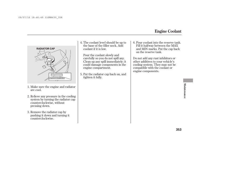 Engine coolant | HONDA 2010 CR-V User Manual | Page 359 / 446