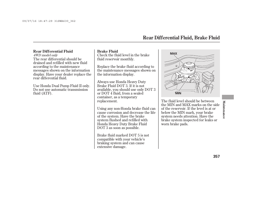 Rear differential fluid, brake fluid | HONDA 2010 CR-V User Manual | Page 363 / 446