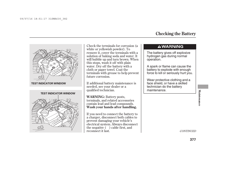 Checking the battery | HONDA 2010 CR-V User Manual | Page 383 / 446