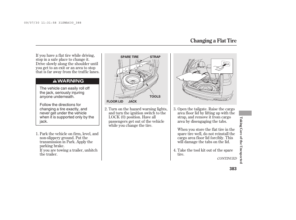 Changing a flat tire | HONDA 2010 CR-V User Manual | Page 389 / 446