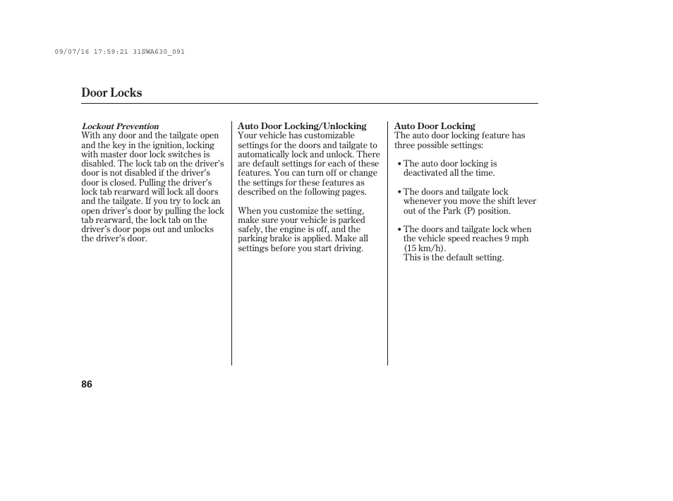Door locks | HONDA 2010 CR-V User Manual | Page 92 / 446