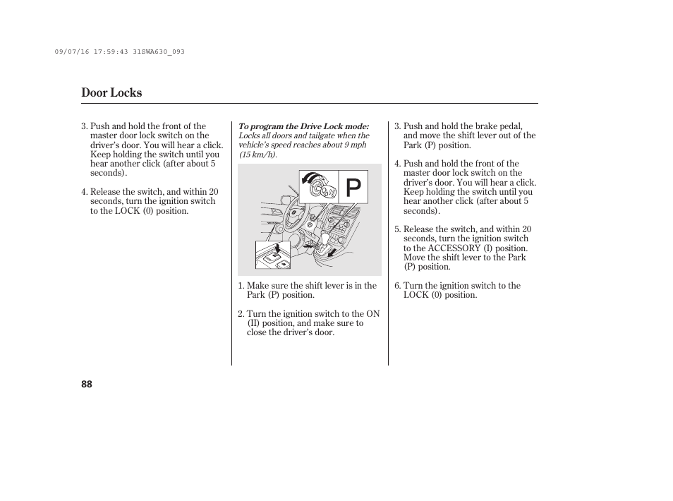 Door locks | HONDA 2010 CR-V User Manual | Page 94 / 446