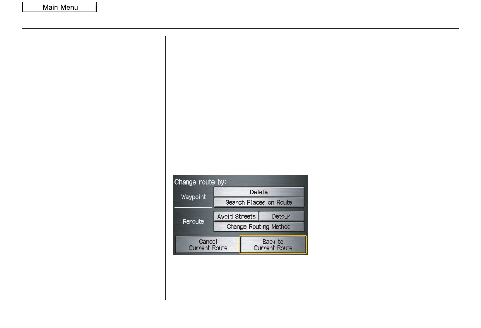 Menu" (to, Driving to your destination, 2011 cr-z | HONDA 2011 CR-Z Navigation User Manual | Page 64 / 154