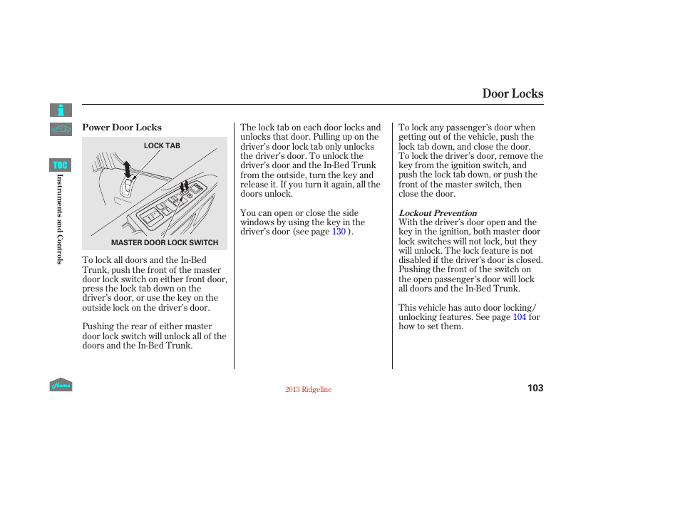 Door locks, P.103) | HONDA 2013 Ridgeline User Manual | Page 108 / 422