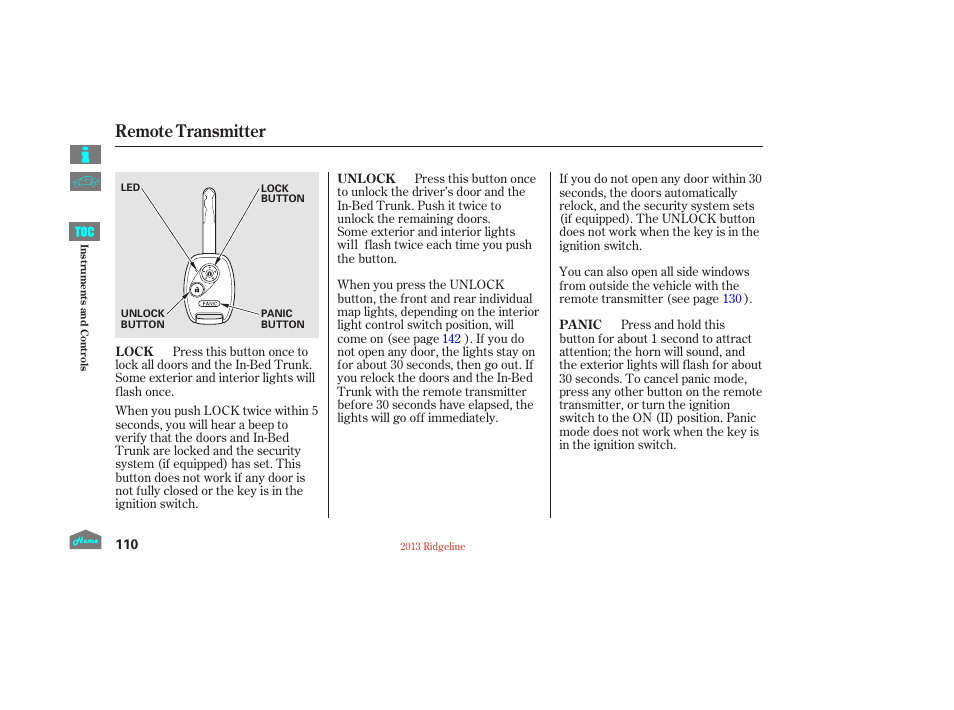 Remote transmitter | HONDA 2013 Ridgeline User Manual | Page 115 / 422