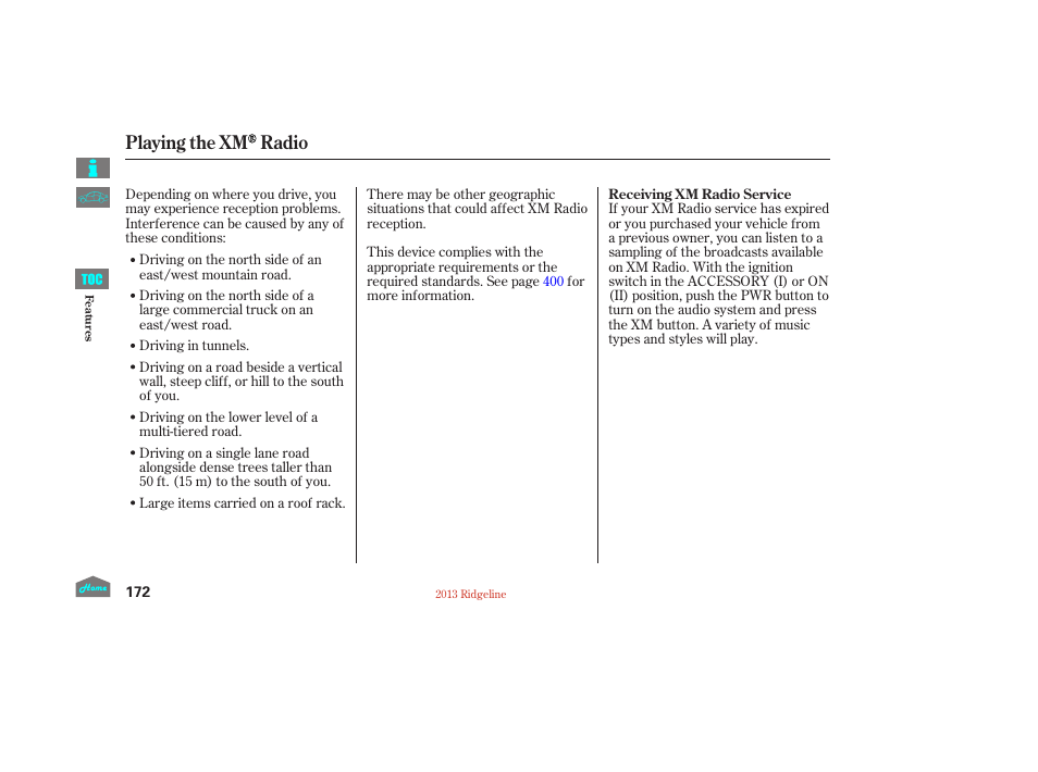 Playing the xm radio | HONDA 2013 Ridgeline User Manual | Page 177 / 422
