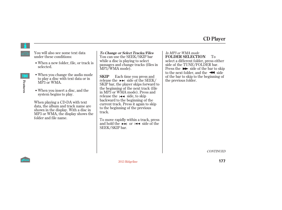 Cd player | HONDA 2013 Ridgeline User Manual | Page 182 / 422