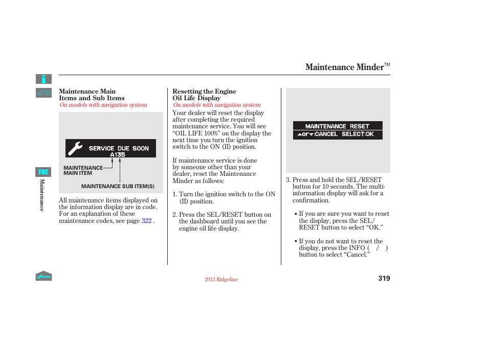 Maintenance minder | HONDA 2013 Ridgeline User Manual | Page 324 / 422