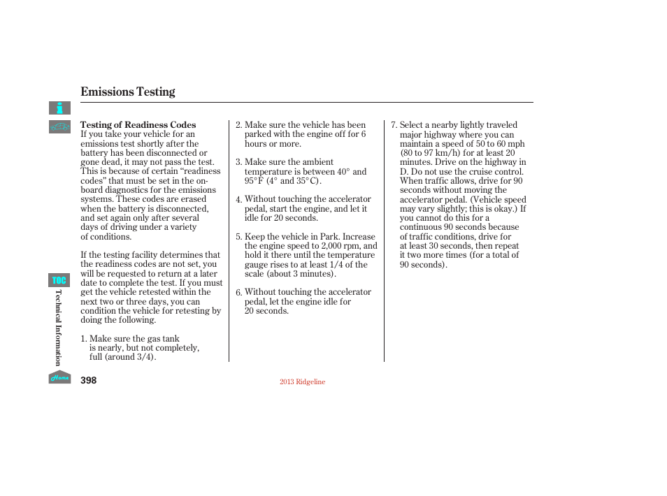 Emissions testing | HONDA 2013 Ridgeline User Manual | Page 403 / 422