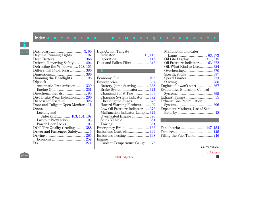 E - f | HONDA 2013 Ridgeline User Manual | Page 413 / 422