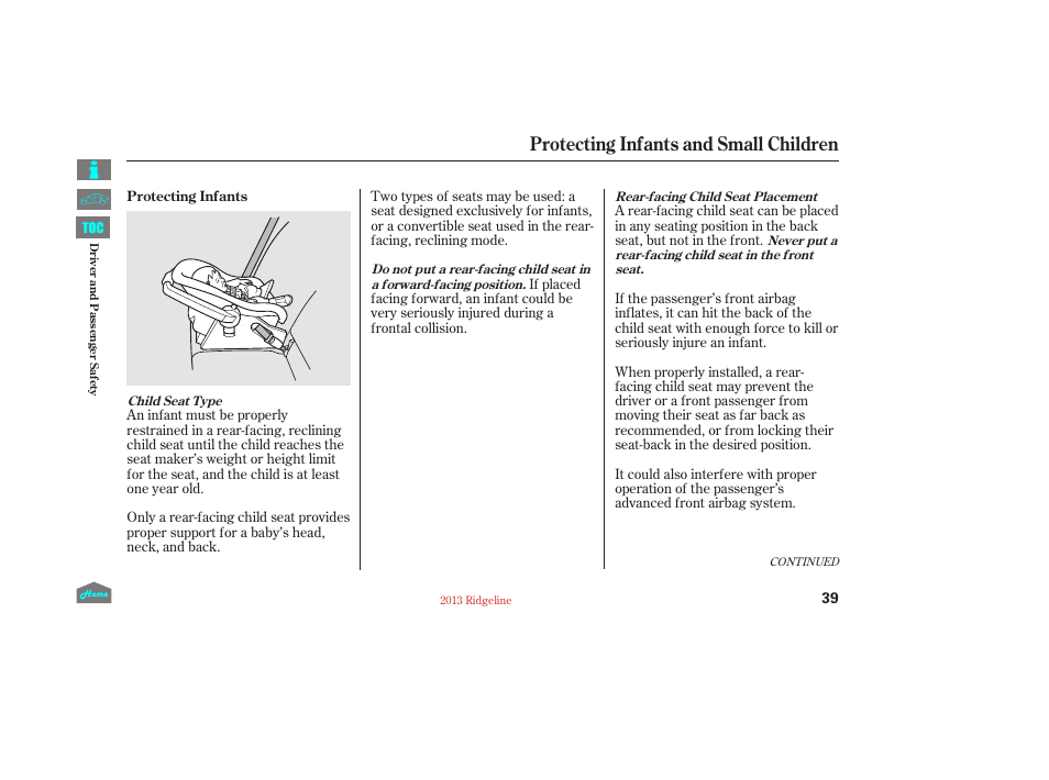 Protecting infants and small children | HONDA 2013 Ridgeline User Manual | Page 44 / 422