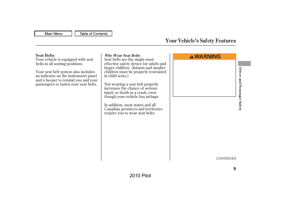 Your vehicle’s safety features | HONDA 2010 Pilot User Manual | Page 13 / 575