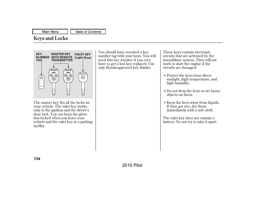 Keys and locks | HONDA 2010 Pilot User Manual | Page 138 / 575