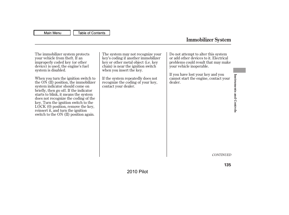 Immobilizer system, 2010 pilot | HONDA 2010 Pilot User Manual | Page 139 / 575