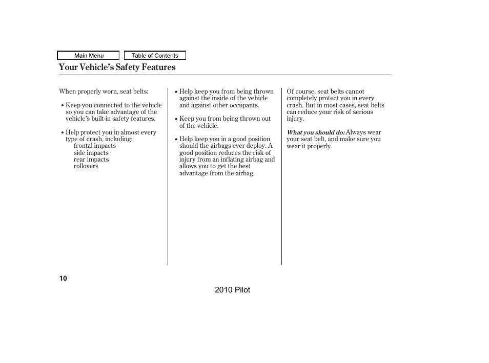 Your vehicle’s safety features | HONDA 2010 Pilot User Manual | Page 14 / 575