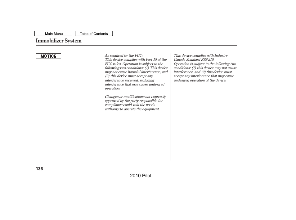 Immobilizer system | HONDA 2010 Pilot User Manual | Page 140 / 575