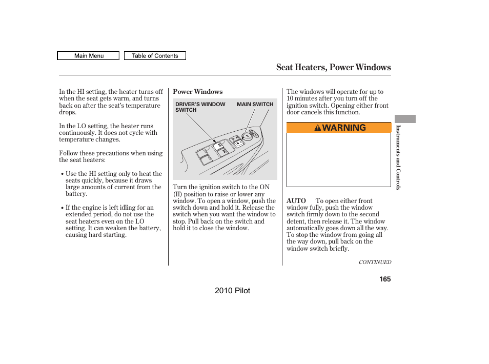 Seat heaters, power windows, 2010 pilot | HONDA 2010 Pilot User Manual | Page 169 / 575