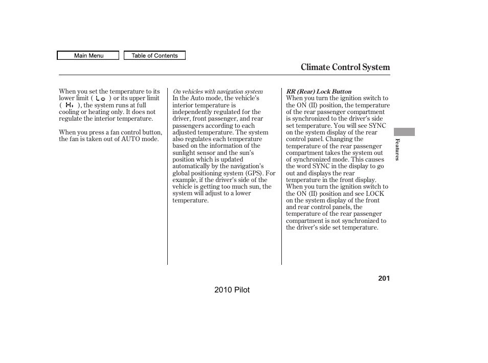 Climate control system | HONDA 2010 Pilot User Manual | Page 205 / 575