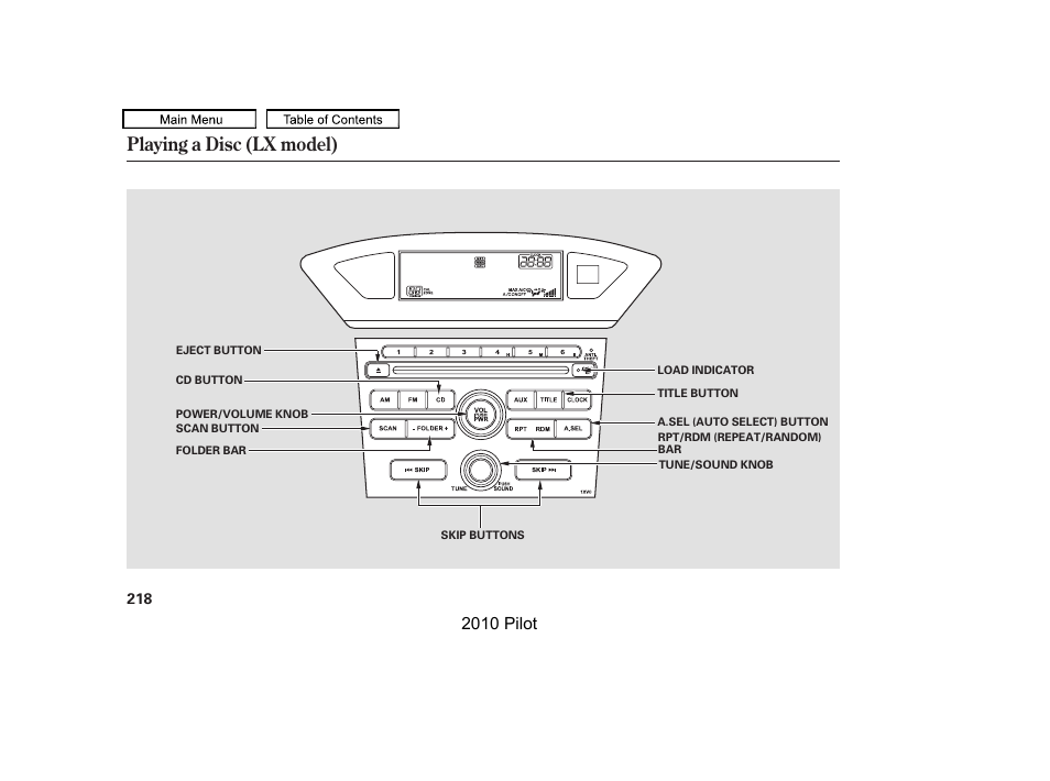 Playing a disc (lx model), 2010 pilot | HONDA 2010 Pilot User Manual | Page 222 / 575