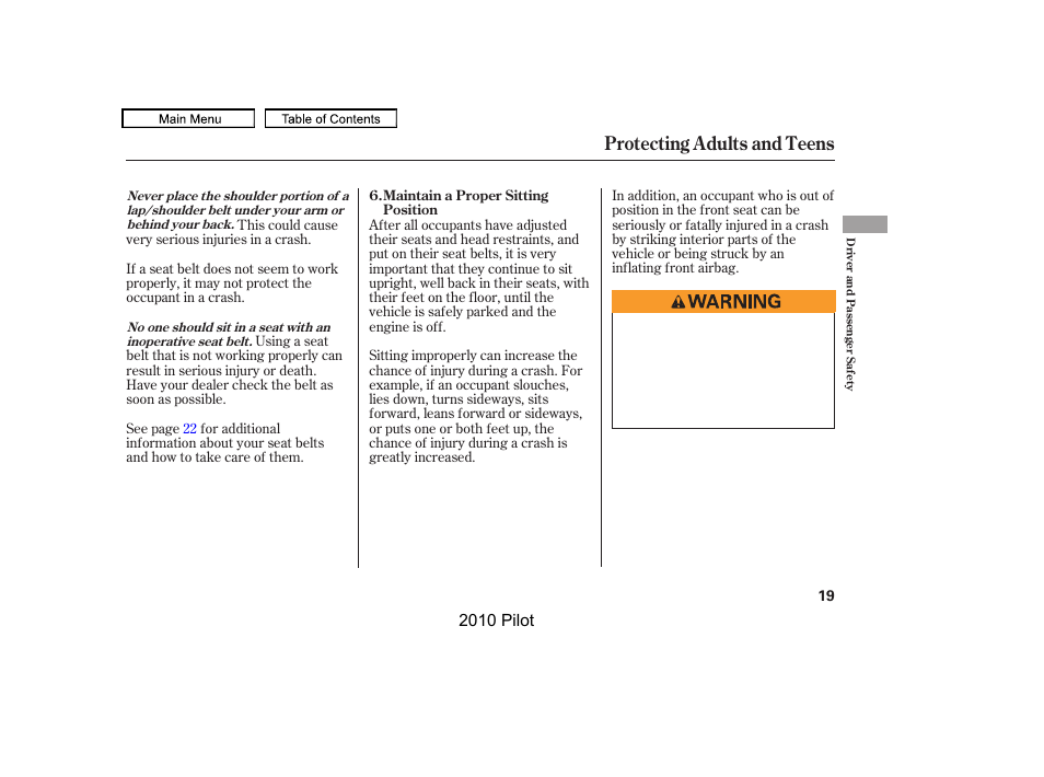 Protecting adults and teens | HONDA 2010 Pilot User Manual | Page 23 / 575