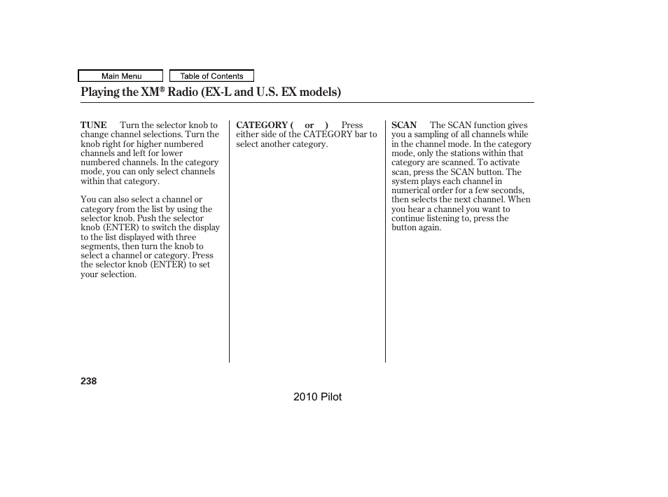 Playing the xm radio (ex-l and u.s. ex models) | HONDA 2010 Pilot User Manual | Page 242 / 575