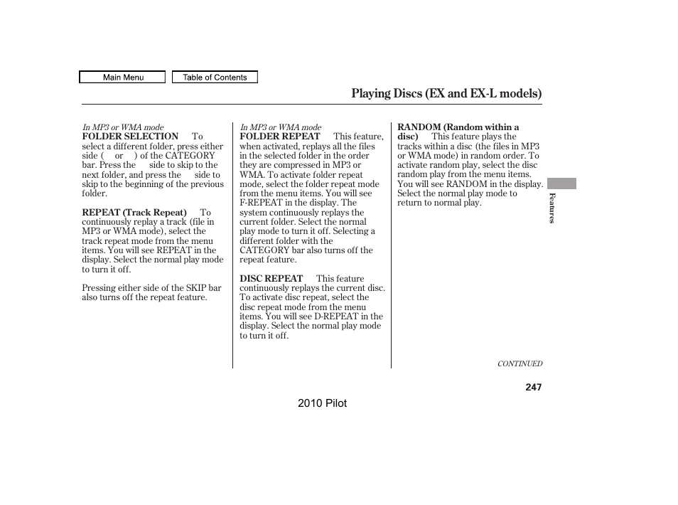 Playing discs (ex and ex-l models) | HONDA 2010 Pilot User Manual | Page 251 / 575