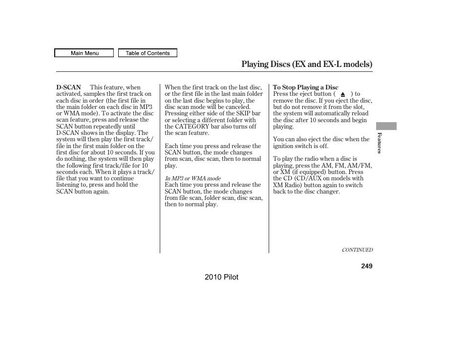 Playing discs (ex and ex-l models) | HONDA 2010 Pilot User Manual | Page 253 / 575