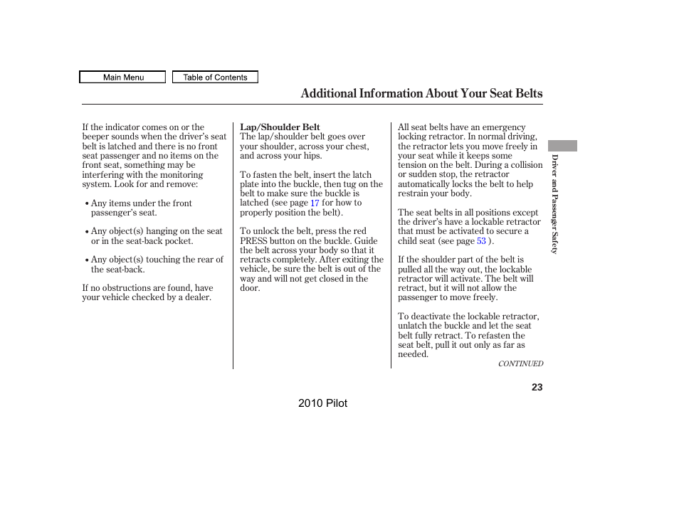 Additional information about your seat belts | HONDA 2010 Pilot User Manual | Page 27 / 575