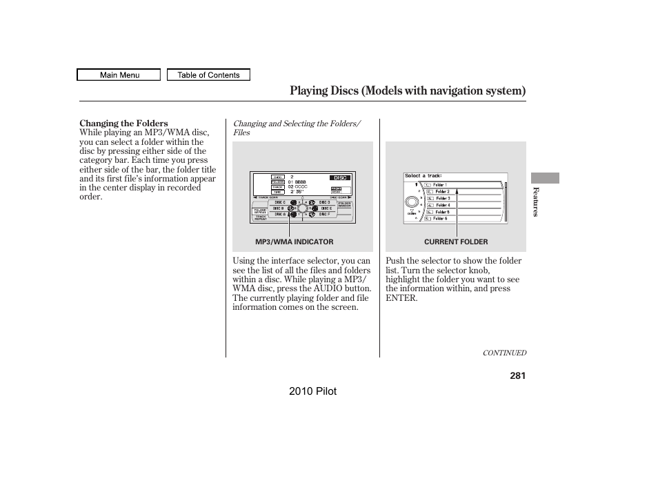 Playing discs (models with navigation system) | HONDA 2010 Pilot User Manual | Page 285 / 575