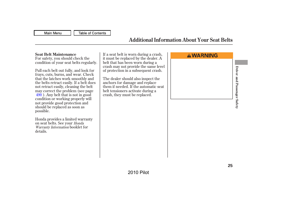 Additional information about your seat belts | HONDA 2010 Pilot User Manual | Page 29 / 575