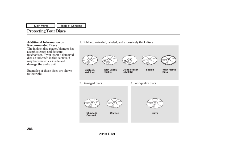 Protecting your discs | HONDA 2010 Pilot User Manual | Page 290 / 575