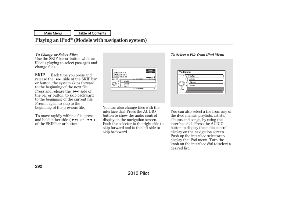 Playing an ipod (models with navigation system) | HONDA 2010 Pilot User Manual | Page 296 / 575