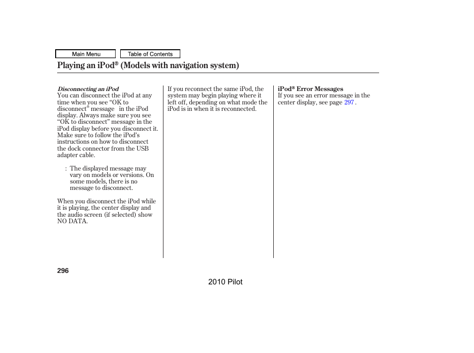 Playing an ipod (models with navigation system) | HONDA 2010 Pilot User Manual | Page 300 / 575