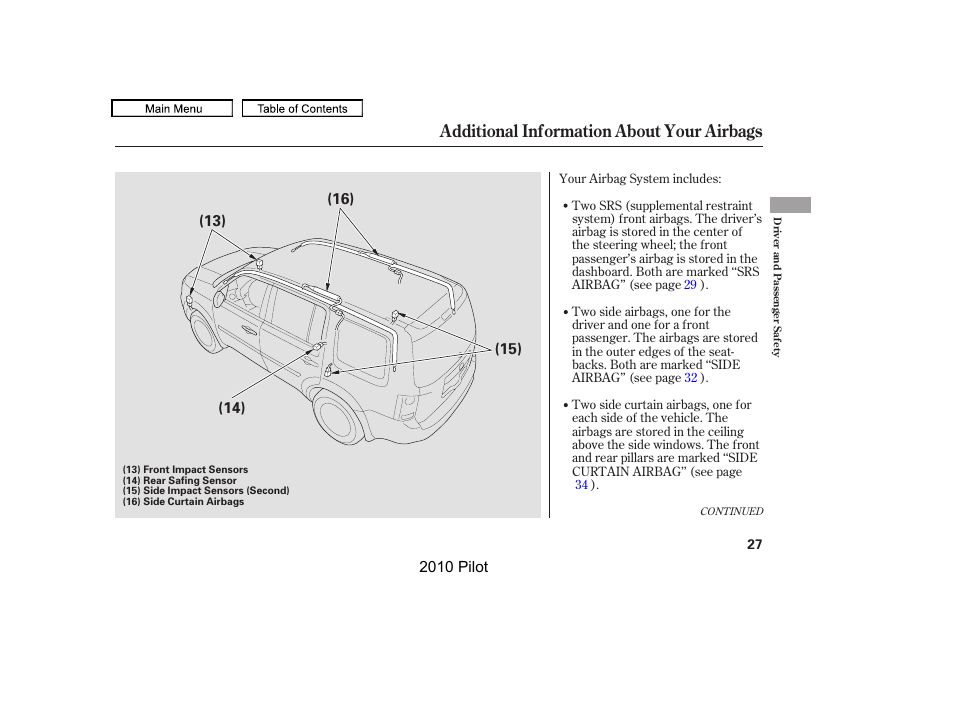 Additional information about your airbags | HONDA 2010 Pilot User Manual | Page 31 / 575