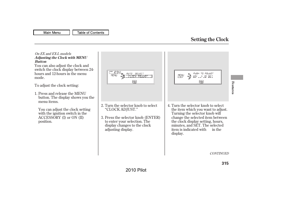 Setting the clock | HONDA 2010 Pilot User Manual | Page 319 / 575