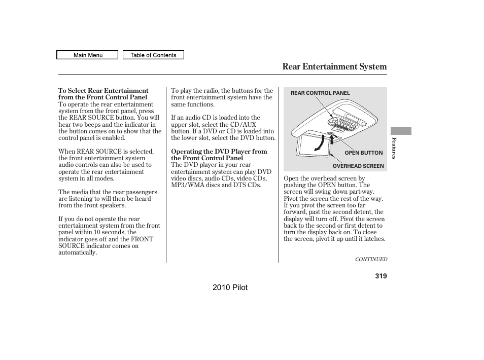 Rear entertainment system | HONDA 2010 Pilot User Manual | Page 323 / 575