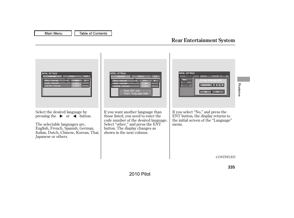 Rear entertainment system | HONDA 2010 Pilot User Manual | Page 339 / 575