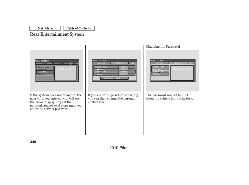 Rear entertainment system | HONDA 2010 Pilot User Manual | Page 344 / 575