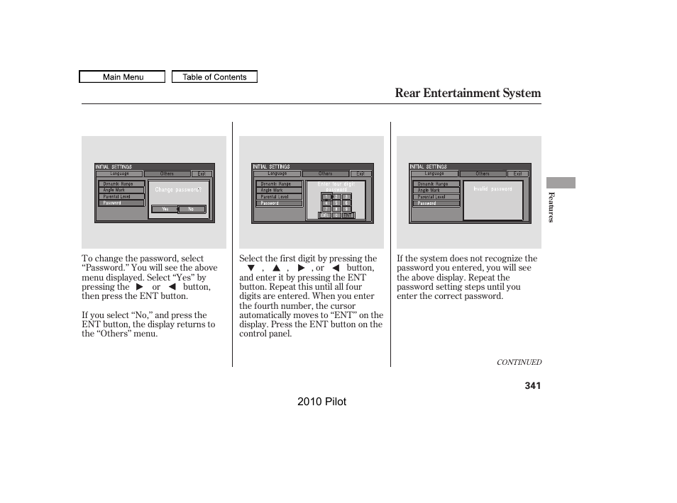 Rear entertainment system | HONDA 2010 Pilot User Manual | Page 345 / 575