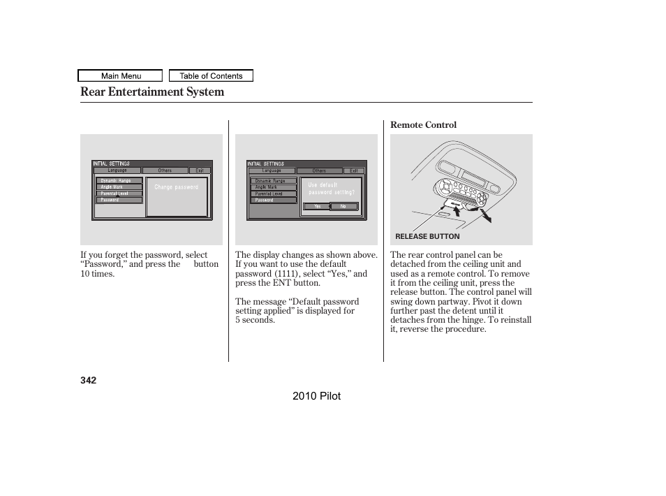 Rear entertainment system | HONDA 2010 Pilot User Manual | Page 346 / 575