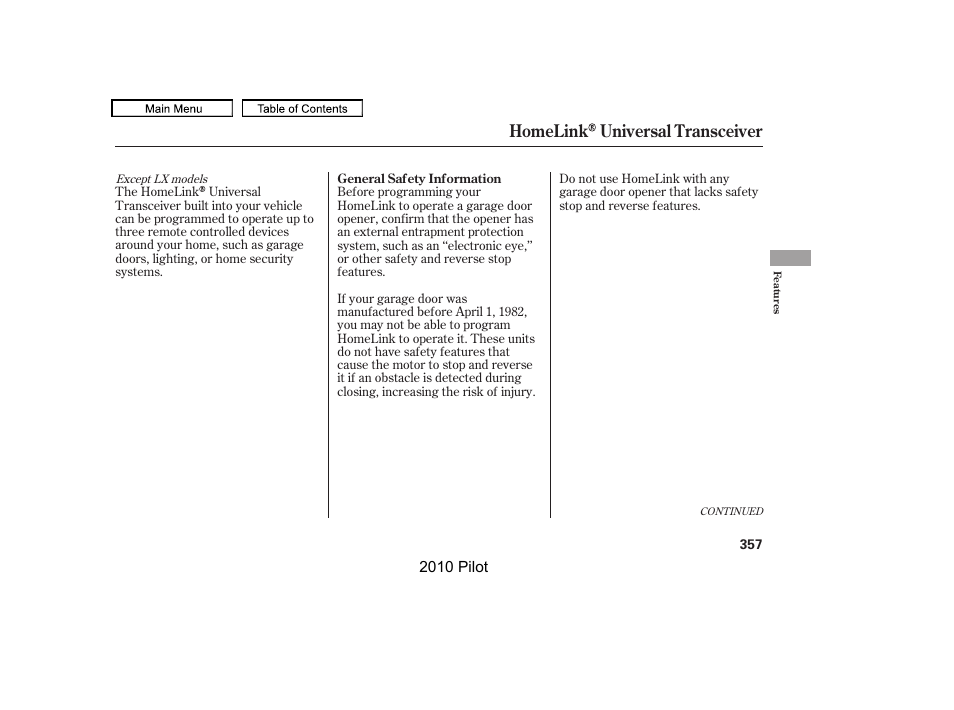 Homelink universal transceiver | HONDA 2010 Pilot User Manual | Page 361 / 575