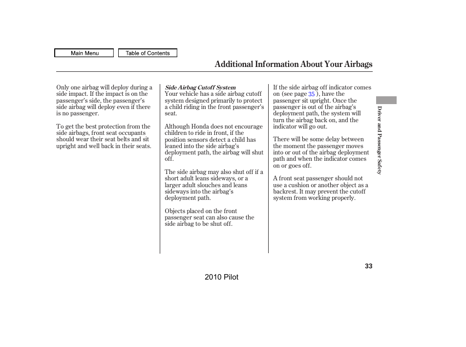 Additional information about your airbags | HONDA 2010 Pilot User Manual | Page 37 / 575