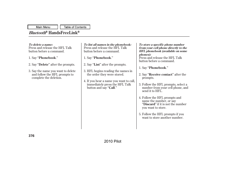 Handsfreelink, Bluetooth | HONDA 2010 Pilot User Manual | Page 380 / 575