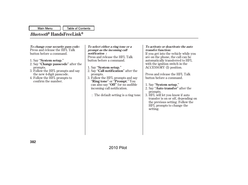 Handsfreelink, Bluetooth | HONDA 2010 Pilot User Manual | Page 386 / 575